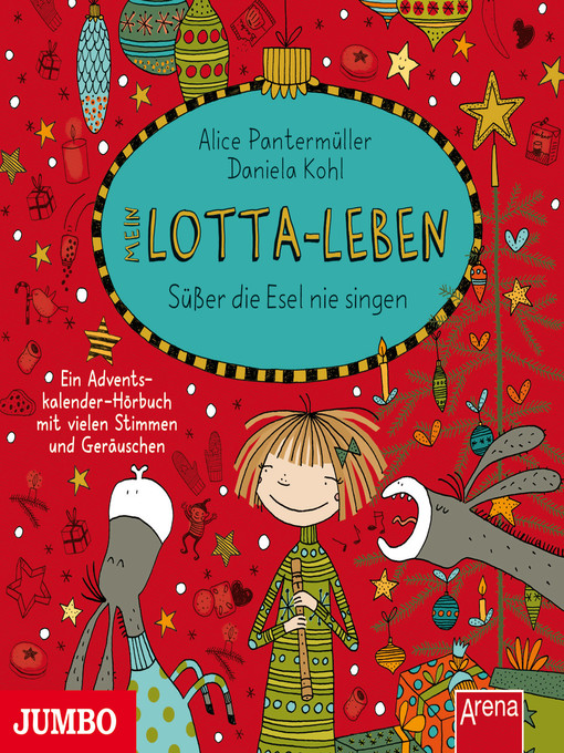 Title details for Mein Lotta-Leben. Süßer die Esel nie singen by Alice Pantermüller - Wait list